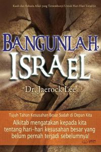 Cover image for Bangunlah, Israel: Awaken Israel (Indonesian)