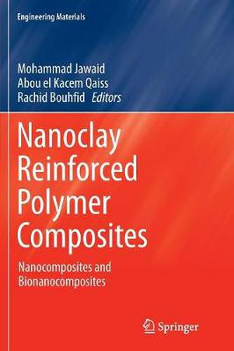 Cover image for Nanoclay Reinforced Polymer Composites: Nanocomposites and Bionanocomposites