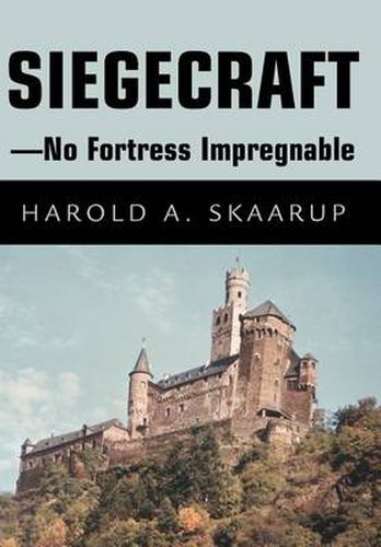 Cover image for Siegecraft - No Fortress Impregnable