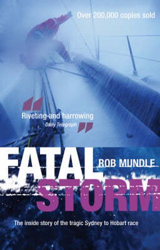 Cover image for Fatal Storm: The Inside Story of the Tragic Sydney to Hobart Race