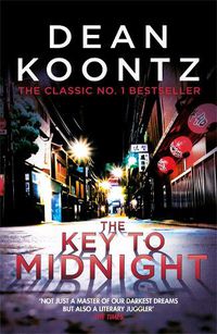 Cover image for The Key to Midnight: A gripping thriller of heart-stopping suspense