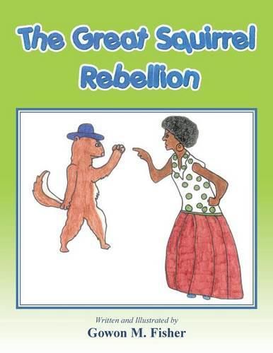 Cover image for The Great Squirrel Rebellion