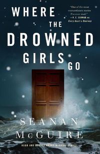 Cover image for Where the Drowned Girls Go
