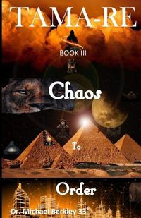 Cover image for TAMA-RE Book III: Chaos to Order