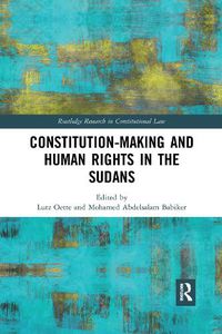 Cover image for Constitution-making and Human Rights in the Sudans