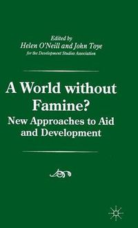 Cover image for A World without Famine?