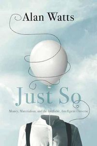 Cover image for Just So: The Book