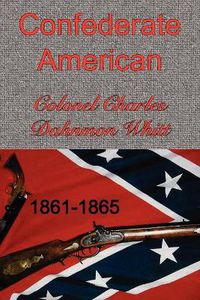 Cover image for Confederate American