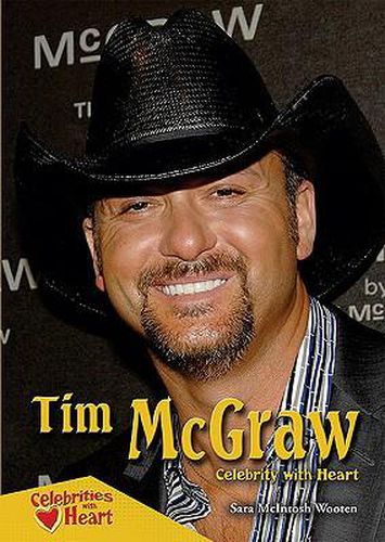 Cover image for Tim McGraw: Celebrity with Heart