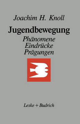 Cover image for Jugendbewegung: Phanomene, Eindrucke, Pragungen Ein Essay