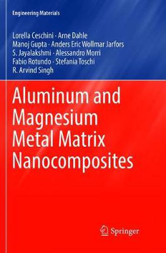 Aluminum and Magnesium Metal Matrix Nanocomposites