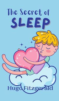 Cover image for The Secret of Sleep