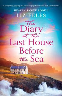 Cover image for The Diary at the Last House Before the Sea