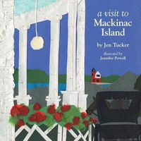 Cover image for A Visit to Mackinac Island