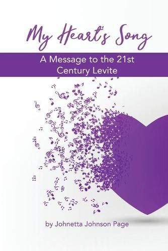 Cover image for My Heart's Song: A Message to the 21st Century Levite