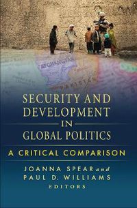 Cover image for Security and Development in Global Politics: A Critical Comparison