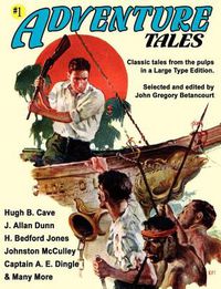 Cover image for Adventure Tales #1 (Large Type Edition)