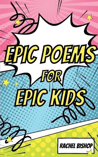 Cover image for Epic Poems for Epic Kids