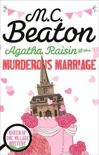 Cover image for Agatha Raisin and the Murderous Marriage