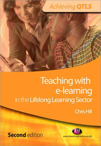 Cover image for Teaching with E-learning in the Lifelong Learning Sector