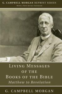 Cover image for Living Messages of the Books of the Bible: Matthew to Revelation