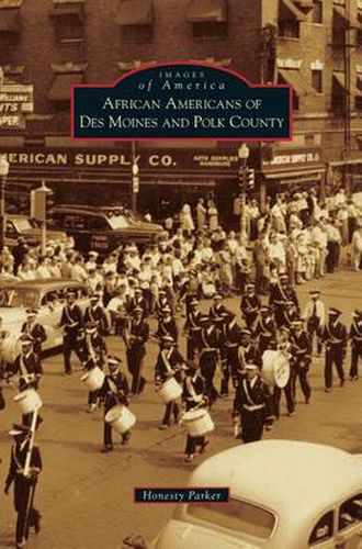 Cover image for African Americans of Des Moines and Polk County