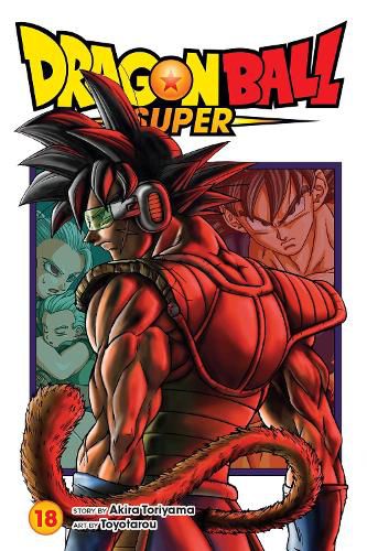 Cover image for Dragon Ball Super, Vol. 18: Volume 18