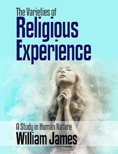 Cover image for The Varieties of Religious Experience