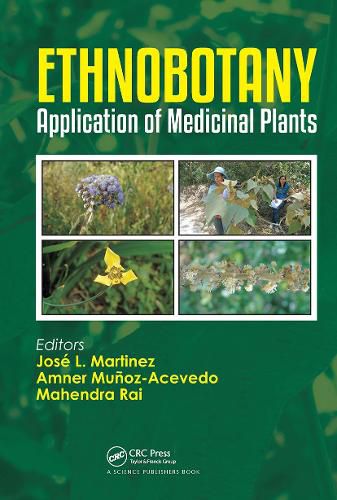 Cover image for Ethnobotany: Application of Medicinal Plants