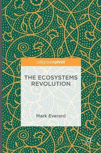 The Ecosystems Revolution