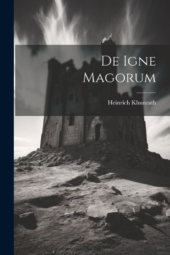 Cover image for De Igne Magorum