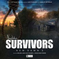 Cover image for Survivors: New Dawn Volume 3