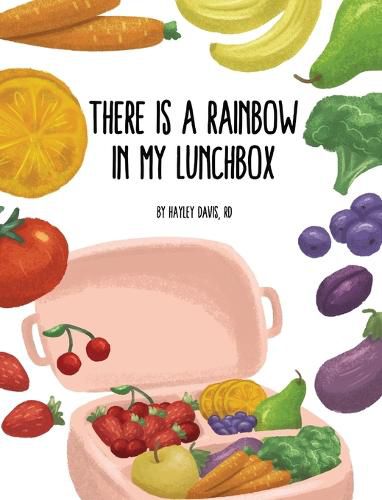 Cover image for There's a Rainbow in My Lunchbox