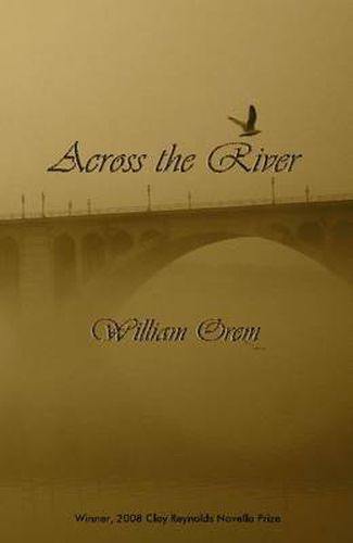 Cover image for ACROSS THE RIVER