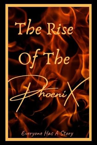 Cover image for The Rise Of The PhoeniX