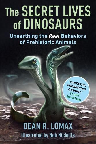 Cover image for The Secret Lives of Dinosaurs