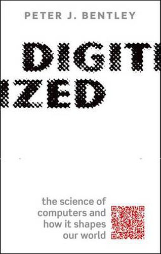 Cover image for Digitized: The science of computers and how it shapes our world