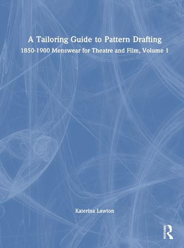 Cover image for A Tailoring Guide to Pattern Drafting