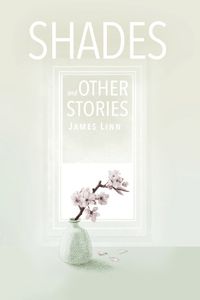 Cover image for Shades and Other Stories