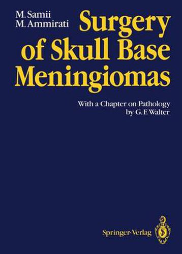 Cover image for Surgery of Skull Base Meningiomas: With a Chapter on Pathology by G. F. Walter