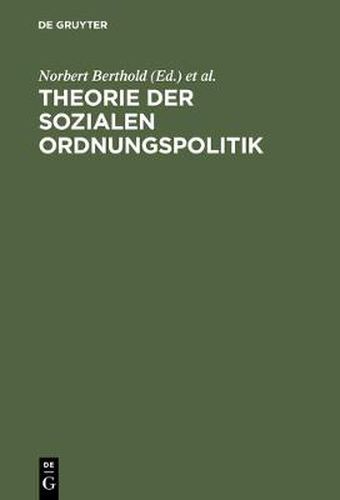 Cover image for Theorie der sozialen Ordnungspolitik