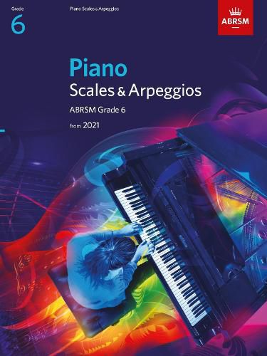 Cover image for Piano Scales & Arpeggios from 2021 - Grade 6