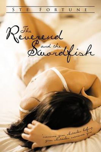 Cover image for The Reverend and the Swordfish: 'Overcome Your Obstacles Before Your Obstacles Overcome You