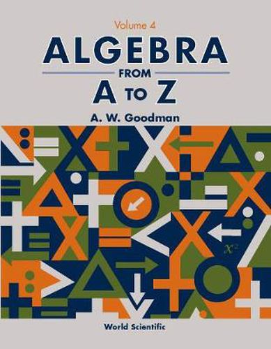 Cover image for Algebra From A To Z - Volume 4