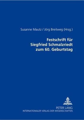 Cover image for Festschrift Fuer Siegfried Schmalzriedt Zum 60. Geburtstag