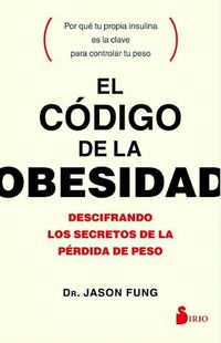 Cover image for Codigo de la Obesidad, El