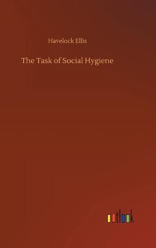 Cover image for The Task of Social Hygiene