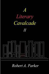 Cover image for A Literary Cavalcade-II