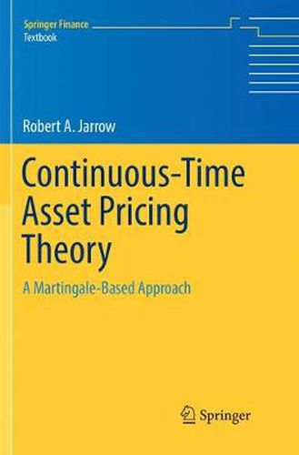 Cover image for Continuous-Time Asset Pricing Theory: A Martingale-Based Approach