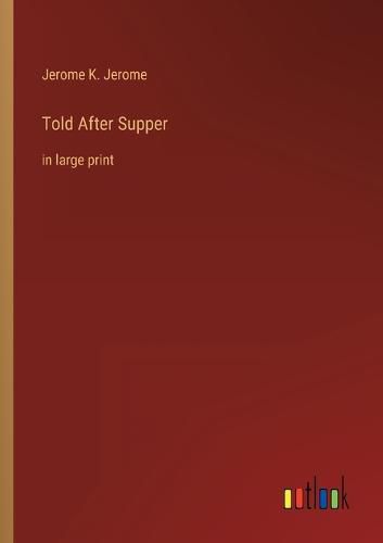 Cover image for Told After Supper